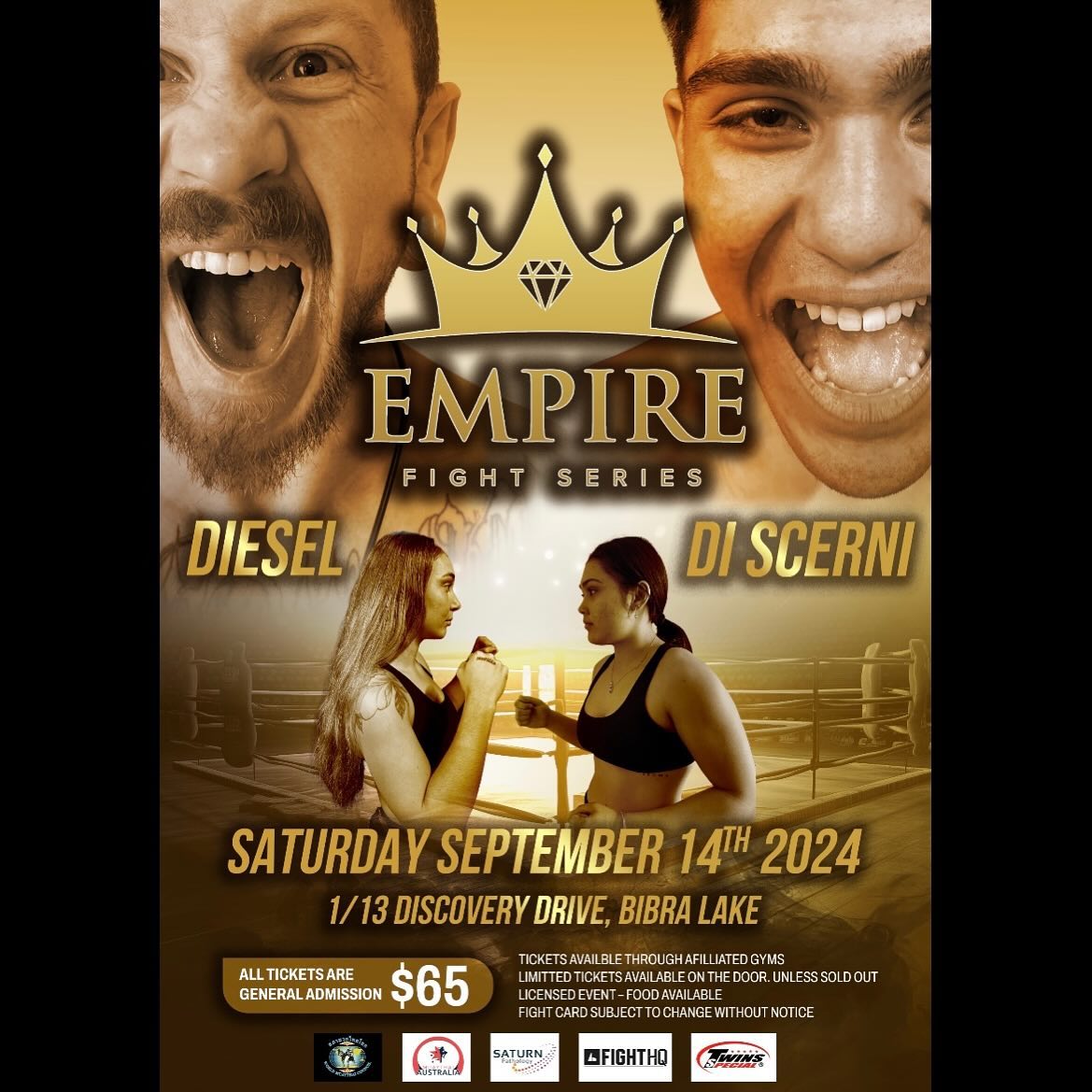 Poster with 2 male fighters and 2 female fighters with text:  Empire Fight Series. Saturday 14 September 2024. 1/13 Discovery Dr, Bibra Lake. Tickets $65.