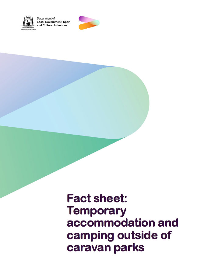 Temporary accommodation and camping outside of caravan parks cover