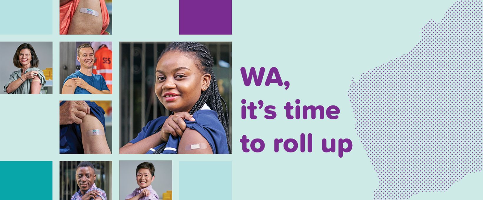 Roll up for WA banner graphics and images of people who have had a vaccine