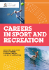 Careers in sport and recreation