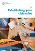 Establishing your club rules cover